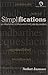 Simplifications: An Introduction to Structuralism and Post-structuralism [Apr 12, 2001] Jaaware, A.