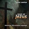 Zicht op Jezus Zicht op Jezus