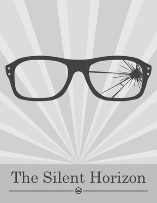 The Silent Horizon (The Silent Horizon, #1)