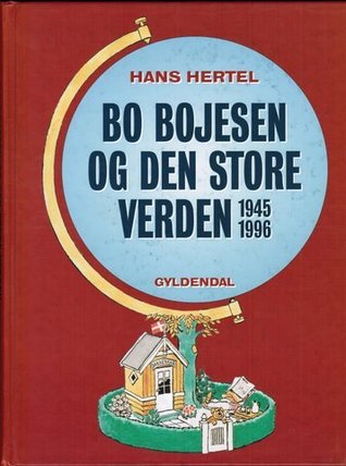 Bo Bojesen og den store verden. 1945-1996 (Hardcover)