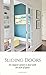 Sliding Doors, An Elegant O...