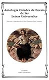 Antología cátedra de poesía de las letras universales
