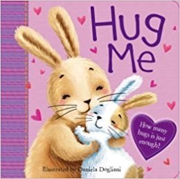 Hug Me (Board book)