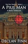 A Pius Man
