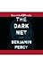 The Dark Net