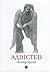 Адdicted by Петър Чухов