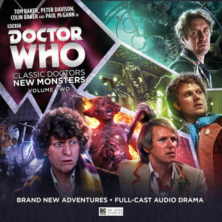 Doctor Who: Classic Doctors, New Monsters - Volume 2 (Audio CD)