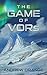 The Game of VORs by Andrew Orange The Game of VORs by Andrew Orange