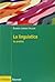 La linguistica. In pratica by Edoardo Lombardi Vallauri