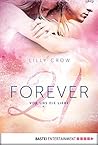 Forever 21 by Lilly Crow