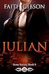 Julian by Faith  Gibson