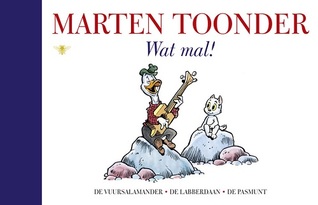 Wat mal! (Alle verhalen van Olivier B. Bommel en Tom Poes, #34)