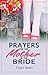 Prayers for the Mother of the Bride by Traci Matt