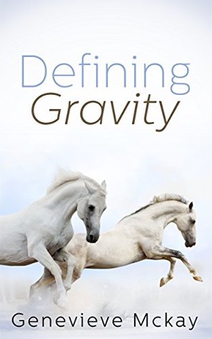 Defining Gravity (Defining Gravity #1)
