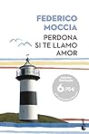 Perdona si te lla...