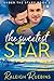 The Sweetest Star (Under th...