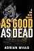 As Good As Dead (Tom Blake ...