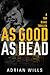 As Good As Dead (Tom Blake #0.5)