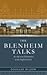 The Blenheim Talks: An Amer...