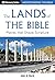 The Lands of the Bible : Pl...