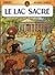 Le Lac Sacré (Orion, #1)