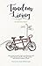 Tandem Living by Krishana Kraft
