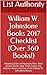 William W. Johnstone Books 2017 Checklist (Over 360 Books!): Reading Order of Mountain Man: Matt Jensen Series. Dog Team Series, Rig Warrior Series and List of All William W. Johnstone Books