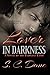 Lover in Darkness (Darkest Kynd #2)