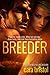 Breeder (Breeder, #1)
