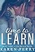Time To Learn (Believe #3)