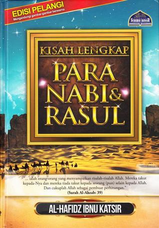 Kisah Lengkap Para nabi & Rasul