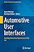 Automotive User Interfaces:...