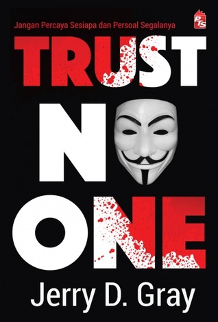 Trust No One