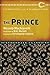 The Prince: Complete and Unabridged (Clydesdale Classics)