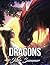Dragons: An Adult Coloring Book with Mythical Fantasy Creatures, Beautiful Warrior Women, and Epic Fantasy Scenes for Dragon Lovers