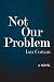 Not Our Problem
