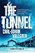 The Tunnel (A Danny Katz Thriller Book 2)