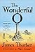 The Wonderful O by James Thurber