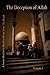 The Deception of Allah Volume 1
