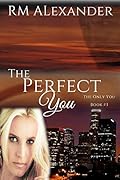 The Perfect You