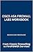 Cisco ASA Firewall Labs Wor...