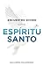 Encuentro Divino con el Espíritu Santo (Spanish Edition)