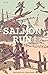 Salmon, Run!