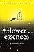 Flower Essences, Orion Plain and Simple