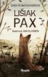Lišiak Pax by Sara Pennypacker Lišiak Pax by Sara Pennypacker