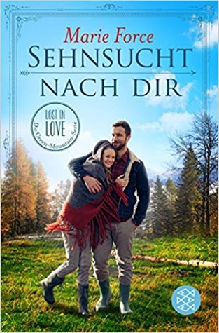 Sehnsucht nach dir (Green Mountain, #5)