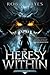 The Heresy Within (The Ties That Bind, #1)