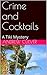 Crime and Cocktails by Andrew Culver