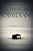 Schwarzer Obsidian (Obsidian #1)