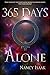 365 Days Alone (The 365 Day...